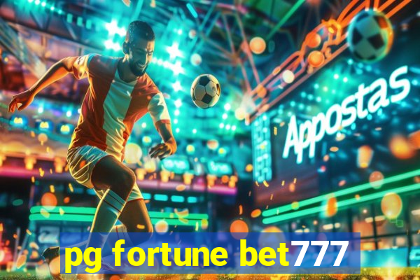 pg fortune bet777